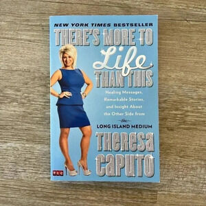 There's More to Life Than This by Theresa Caputo Paperback Book